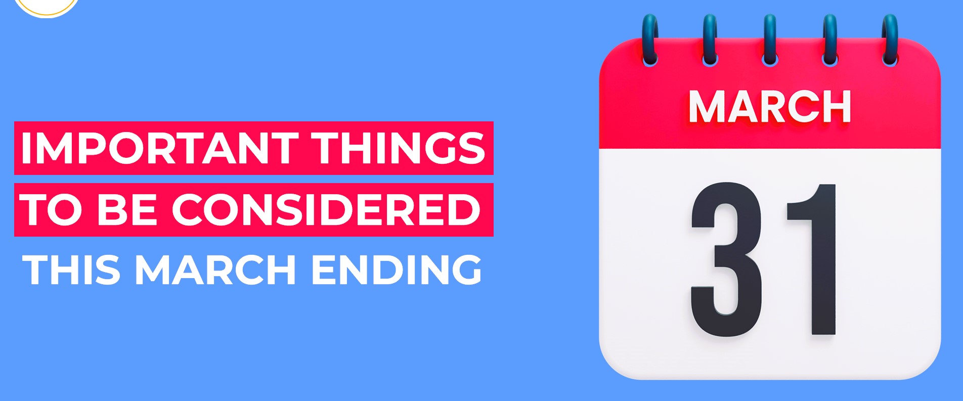 GST 4 important tasks you must do before March end